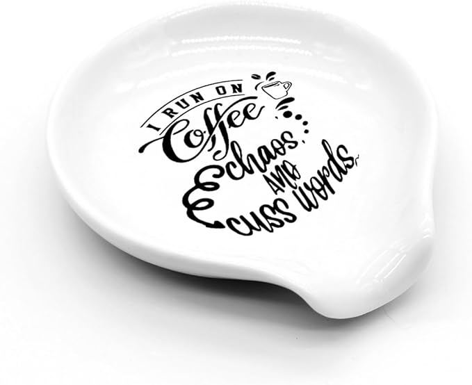 Funny Coffee Spoon Holder-Coffee Spoon Rest-Cafe Bar Station Accessories-I Run On Coffee Chaos & Cuss Sign
