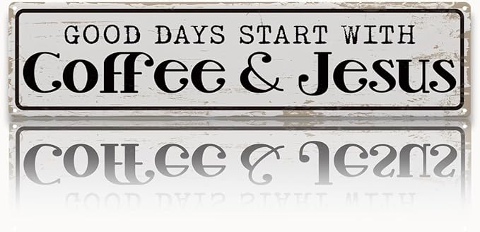Coffee Signs for Coffees Station Decor, Good Days Start with Coffee & Jesus, Vintage Metal Tin Sign for Home Kitchen Garage Cafe Decor, Coffees Lover Gifts, Decorative Metal Wall Signs 15.8x4 Inches by Unknown