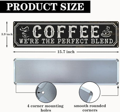 Coffee Metal Tin Signs, Coffee We're the Perfect Blend, Farmhouse Kitchen Decor for Wall, Vintage Style Home Decor, Cafe Decors, Decorative Metal Wall Signs 15.8x4 Inches, Coffees Lover Gifts - Image 2
