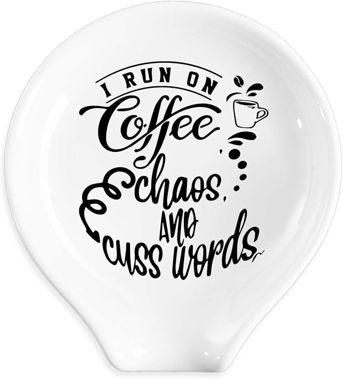 Funny Coffee Spoon Holder-Coffee Spoon Rest-Cafe Bar Station Accessories-I Run On Coffee Chaos & Cuss Sign
