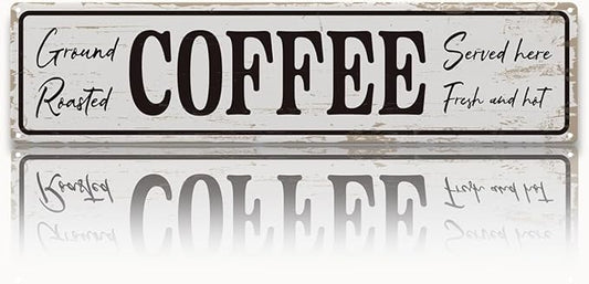 Coffee Signs for Coffees Corner Decor, Ground Roasted Coffee Served Here Sign, Retro Metal Tin Sign, Farmhouse Kitchen Wall Decor, Cafe Decoration, Decorative Metal Wall Signs 15.8x4 Inches by Unknown