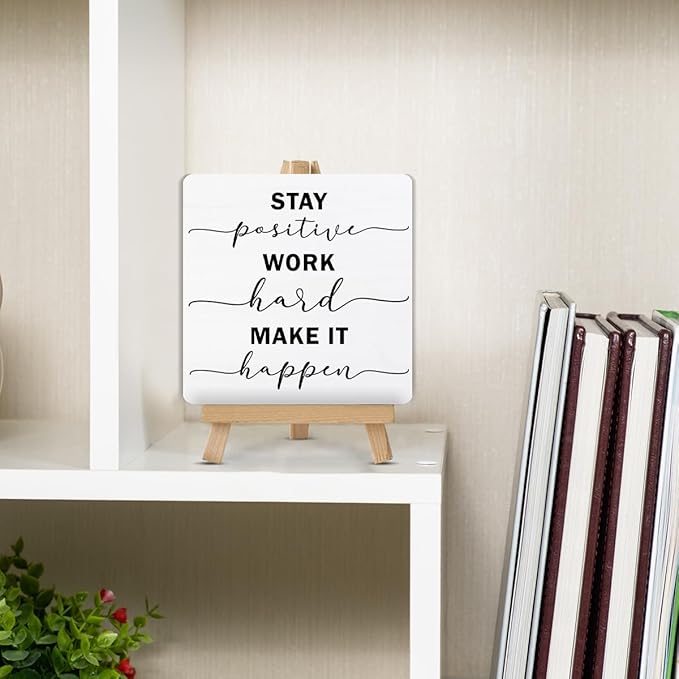 Inspirational Stay Positive Work Hard Make It Happen Sign, Encouragement Gifts for Women Men Wood Sign with Easel Home Office Desk Shelf Tabletop Decor - Image 5