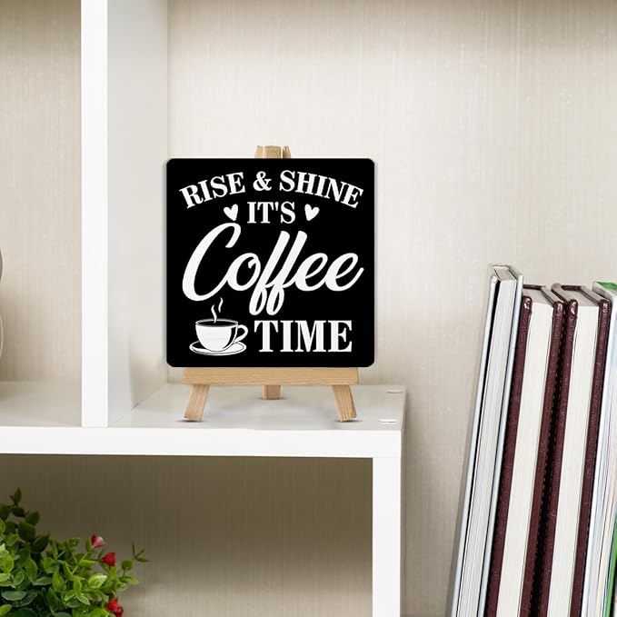Coffee Bar Decor, Rise and Shine It's Coffee Time Wood Sign with Easel Home Kitchen Desk Shelf Tabletop Table Decor - Image 5