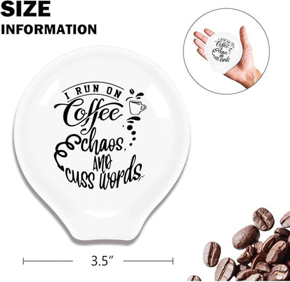 Funny Coffee Spoon Holder-Coffee Spoon Rest-Cafe Bar Station Accessories-I Run On Coffee Chaos & Cuss Sign
