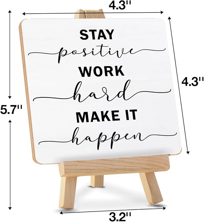 Inspirational Stay Positive Work Hard Make It Happen Sign, Encouragement Gifts for Women Men Wood Sign with Easel Home Office Desk Shelf Tabletop Decor - Image 2
