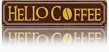 Hello Coffee Signs, Retro Metal Tin Sign, Home Kitchen Wall Decor, Farmhouse Decorations for Cafe, Coffee Station Decors, Decorative Metal Wall Signs 15.8x4 Inches by Unknown