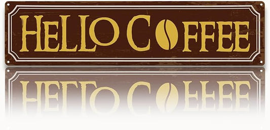 Hello Coffee Signs, Retro Metal Tin Sign, Home Kitchen Wall Decor, Farmhouse Decorations for Cafe, Coffee Station Decors, Decorative Metal Wall Signs 15.8x4 Inches by Unknown