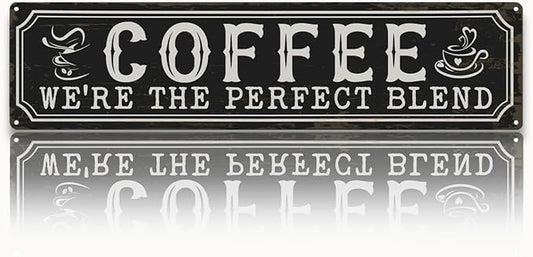 Coffee Metal Tin Signs, Coffee We're the Perfect Blend, Farmhouse Kitchen Decor for Wall, Vintage Style Home Decor, Cafe Decors, Decorative Metal Wall Signs 15.8x4 Inches, Coffees Lover Gifts by Unknown