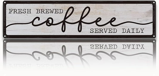 Coffee Metal Tin Signs, Fresh Brewed Coffee Served Daily Sign, Coffees Decoration for Cafe Bar Coffees Station, Kitchen, Restaurant, Hotel, Decorative Metal Wall Signs 15.8x4 Inches by Unknown