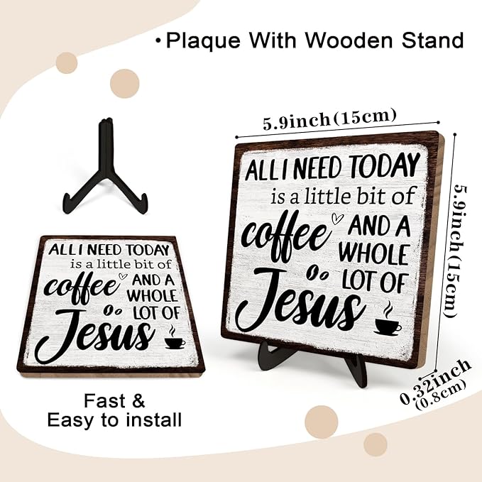 Coffee Bar Plaque, Vintage Desk Decor for Home or Office,Cafe Bar Sign - All I Need Today is a Little Bit of Coffee and A Whole Lot of Jesus,Christian Kitchen Accessories 5.9x5.9IN(White-coffee) - Image 2