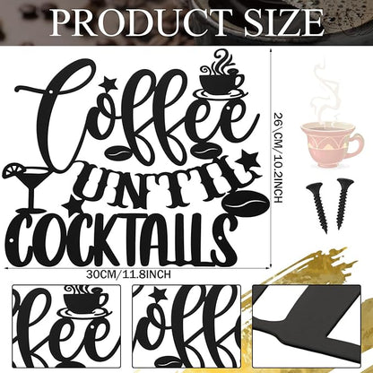 Ferraycle Coffee Bar Decor, 12 x 10.2 Inch Sign for Wall Metal Rustic Hanging Wall Art Vintage Black Cup Letter Sign for Cafe Home Office Kitchen(Coffee Until Cocktails) - Image 3