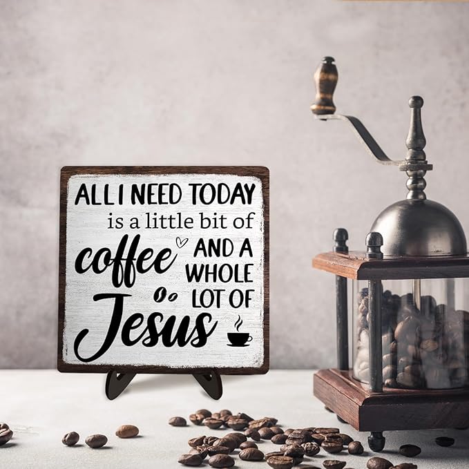 Coffee Bar Plaque, Vintage Desk Decor for Home or Office,Cafe Bar Sign - All I Need Today is a Little Bit of Coffee and A Whole Lot of Jesus,Christian Kitchen Accessories 5.9x5.9IN(White-coffee) - Image 6