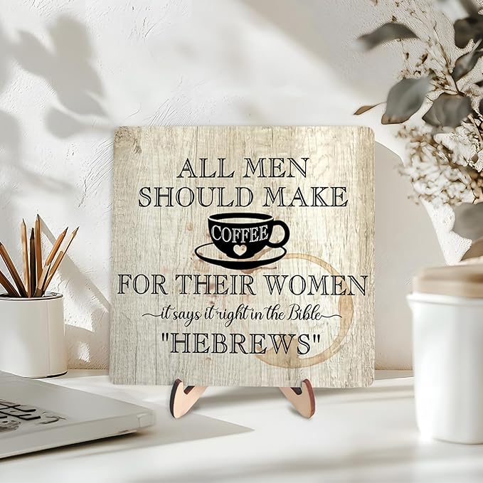 Coffee Bar Sign Plaque, Coffee Signs for Coffee Station, Vintage Coffee Sign Decor for Kitchen, Coffee Bar Accessories, Coffee Themed Gifts,All Men Should Make Coffee for Their Woman-HEBREWS (Beige1, 5.9x5.9inches) - Image 3