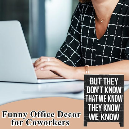 But They Don't Know That We Know Friends-Inspired Sign TV Show Home Room Decor Pop Culture Accessories Funny Sign for Living Rooms Office Desk Decor Funny Gift for Show Fans - Image 3