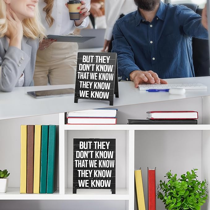 But They Don't Know That We Know Friends-Inspired Sign TV Show Home Room Decor Pop Culture Accessories Funny Sign for Living Rooms Office Desk Decor Funny Gift for Show Fans - Image 5
