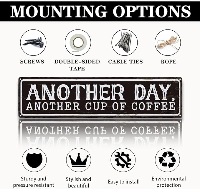 Coffee Metal Signs Decor, Another Day Another Cup of Coffee Sign, Retro Metal Tin Sign, Home Kitchen Wall Decor, Vintage Coffees Station Decors, Decorative Wall Signs 15.8x4 Inches - Image 3