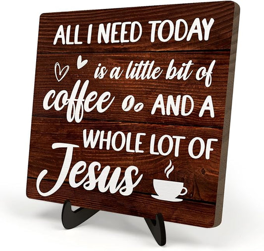 Coffee Bar Plaque, Vintage Desk Decor for Home or Office,Cafe Bar Sign - All I Need Today is a Little Bit of Coffee and A Whole Lot of Jesus,Christian Kitchen Accessories 5.9x5.9IN(Brown) by DMADNF