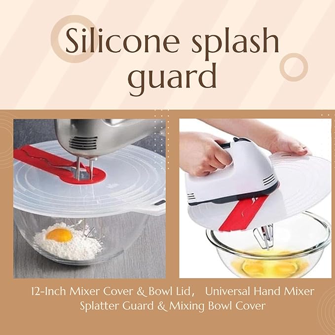 Silicone Splatter Guard - 12-Inch Mixer Cover & Bowl Lid， Universal Hand Mixer Splatter Guard & Mixing Bowl Cover. Transparent Anti-Splash Lid for Whisking Eggs & Baking, Fits Most Bowls.