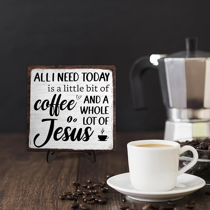 Coffee Bar Plaque, Vintage Desk Decor for Home or Office,Cafe Bar Sign - All I Need Today is a Little Bit of Coffee and A Whole Lot of Jesus,Christian Kitchen Accessories 5.9x5.9IN(White-coffee) - Image 5
