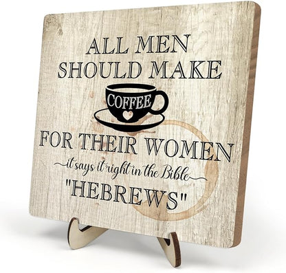 Coffee Bar Sign Plaque, Coffee Signs for Coffee Station, Vintage Coffee Sign Decor for Kitchen, Coffee Bar Accessories, Coffee Themed Gifts,All Men Should Make Coffee for Their Woman-HEBREWS (Beige1, 5.9x5.9inches) by DMADNF