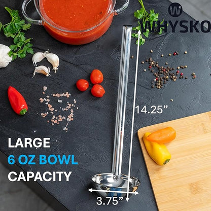 Whysko Soup Ladle Stainless Steel, 6 oz Metal Ladle Spoon, Rustproof Heat Resistant Materials for Cooking and Serving Soups and Sauces, Commercial Grade for Restaurants Catering and Kitchen Essentials